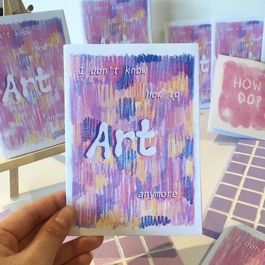 'Forgot How To Art' Zine