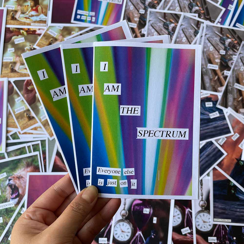 'I Am The Spectrum' Zine