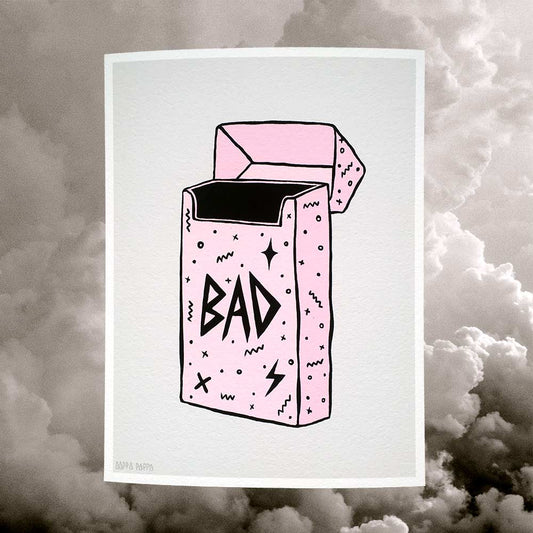 'BAD' Archival Print